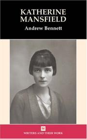 Cover of: Katherine Mansfield by Bennett, Andrew