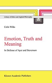 Emotion, truth, and meaning by Colin Wilks