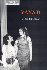 Cover of: Yayati: a play translated from the original Kannada by the author