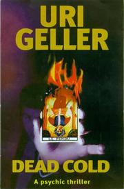 Cover of: Dead Cold by Uri Geller, Geller