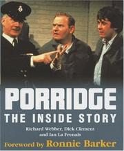Cover of: Porridge by Richard Webber, Dick Clement, Ian La Frenais, Ian La Frenais