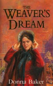 The Weaver's Dream by Donna Baker