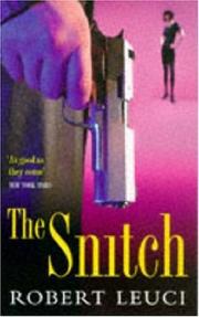 Cover of: The Snitch by Robert Leuci, Robert Leuci