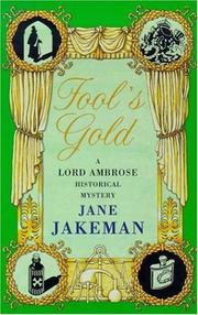 Cover of: Fool's Gold by Jane Jakeman