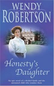 Cover of: Honesty's Daughter by Wendy Robertson