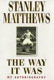 Cover of: The Way It Was | Stanley Matthews