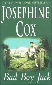 Cover of: Bad Boy Jack by Josephine Cox