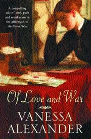 Of love and war by Vanessa Alexander
