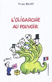 Cover of: L'oligarchie au pouvoir