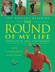 Cover of: The Round of My Life by Dale Concannon