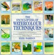 Cover of: The Encyclopedia of Watercolour Techniques