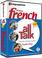 Cover of: French All Talk Basic Language Course (4 Hour/4 Cds): Learn to Understand French and Speak with Linguaphone Language Programs (All Talk) (All Talk) (All Talk) (All Talk)