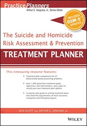 Suicide and Homicide Risk Assessment and Prevention Treatment Planner, with DSM-5 Updates by Arthur E., Jr Jongsma, Jack Klott