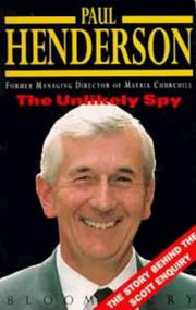 The Unlikely Spy by Paul Henderson