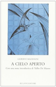Cover of: A cielo aperto by Gilberto Mazzoleni