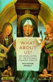 Cover of: What about us?: an open letter to the mothers feminism forgot