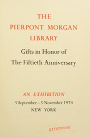 Cover of: Gifts in honor of the fiftieth anniversary: [catalogue of] an exhibition, 3 September-3 November 1974, New York