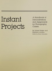 Cover of: Instant projects by Robert Baker