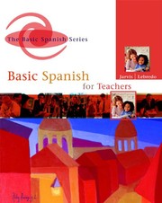 Cover of: Basic Spanish for teachers by Ana C. Jarvis