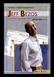 Cover of: Jeff Bezos: The Founder of Amazon. com