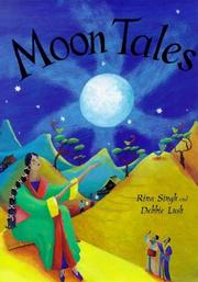 Cover of: Moon Tales: Myths of the Moon from Around the World