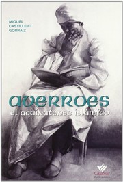 Cover of: Averroes: el aquinatense islámico
