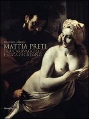 Cover of: Il cavalier calabrese Mattia Preti by Mattia Preti