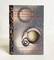 Cover of: From the molecular to the galactic by curated by Barbara Matilsky ; text by Jessica Dallow and Colleen Thomas.