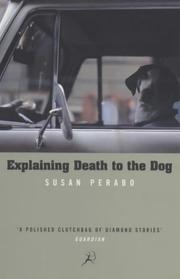 Cover of: EXPLAINING DEATH TO THE DOG