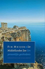 Cover of: De Middellandse Zee: een persoonlijke geschiedenis