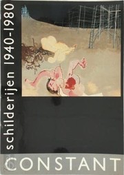 Cover of: Constant, schilderijen 1940-1980 by Constant
