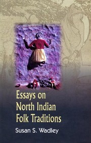 Cover of: Essays on North Indian folk traditions by Susan Snow Wadley