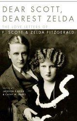 Cover of: Dear Scott, Dearest Zelda by F. Scott Fitzgerald, Zelda Fitzgerald