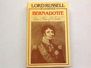 Cover of: Bernadotte: Marshal of France and King of Sweden.