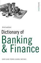 Cover of: Dictionary of Banking and Finance
