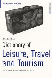 Cover of: Dictionary of Leisure, Travel and Tourism