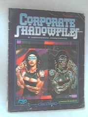 Corporate Shadowfiles by Nigel D. Findley