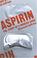 Cover of: Aspirin