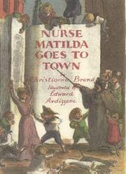 Nurse Matilda goes to town by Christianna Brand