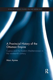 Provincial History of the Ottoman Empire by Marc Aymes