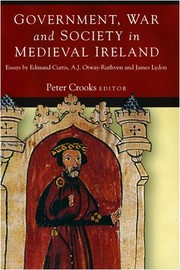 Cover of: Government, war and society in medieval Ireland