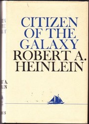 Cover of: Citizen of the Galaxy by Robert A. Heinlein