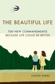 Cover of: The Beautiful Life