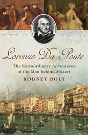 Lorenzo Da Ponte by Rodney Bolt