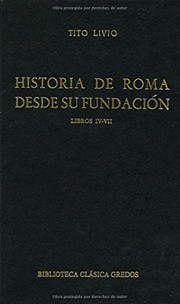 Cover of: Historia de Roma Desde Su Fundacion IV - VII