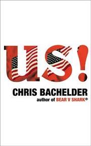 Cover of: Us! by Chris Bachelder