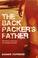 Cover of: The Backpacker's Father