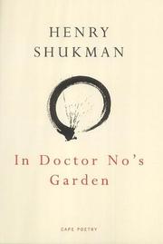 Cover of: In Doctor No's Garden (Cape Poetry) by Henry Shukman