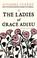 Cover of: The Ladies of Grace Adieu