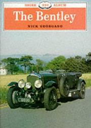 Cover of: The Bentley | Nick Georgano